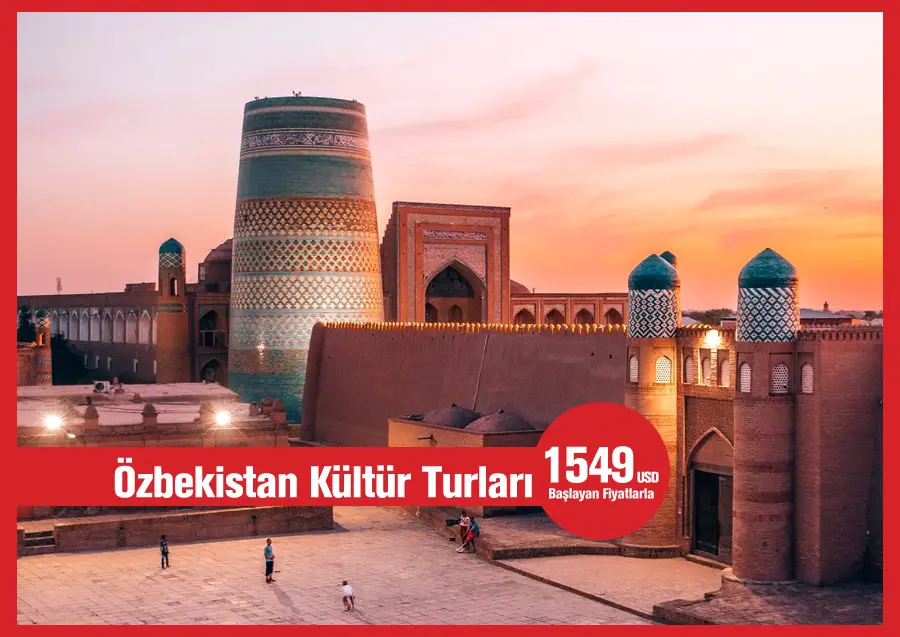 Özbekistan’da 6 Gün 5 Gece